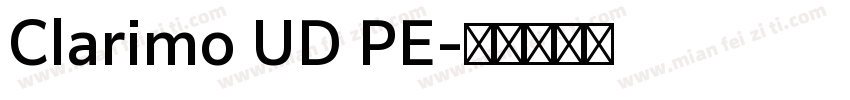 Clarimo UD PE字体转换